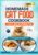 Homemade Cat Food Cookbook for Beginners: Complete Nutritious Vet-Approved Recipes for a Healthy and Happy Cat